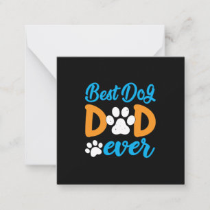 Grandfather Gift   Best Dog Dad Ever Note Card