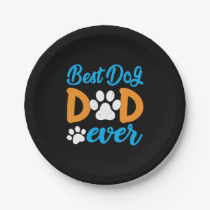 Grandfather Gift   Best Dog Dad Ever Paper Plates