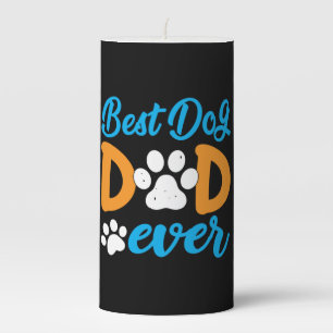 Grandfather Gift Best Dog Dad Ever Pillar Candle