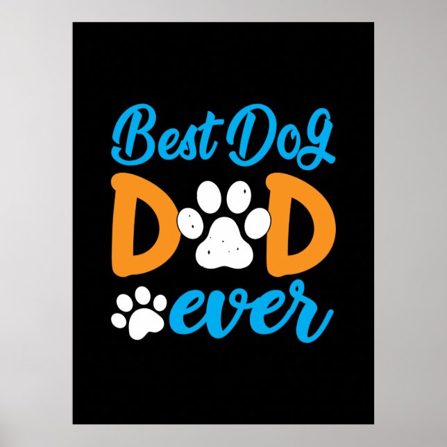 Grandfather Gift | Best Dog Dad Ever Poster (Front)