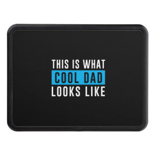 Grandfather Gift   Cool Dad Looks Like Hitch Cover