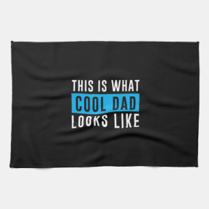 Grandfather Gift Cool Dad Looks Like Kitchen Towel