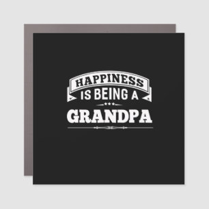 Grandfather Gift   Happiness Is Being A Grandpa Car Magnet