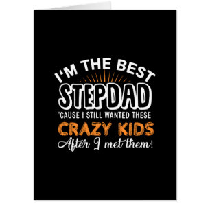 Grandfather Gift I Am The Best Step Dad Card
