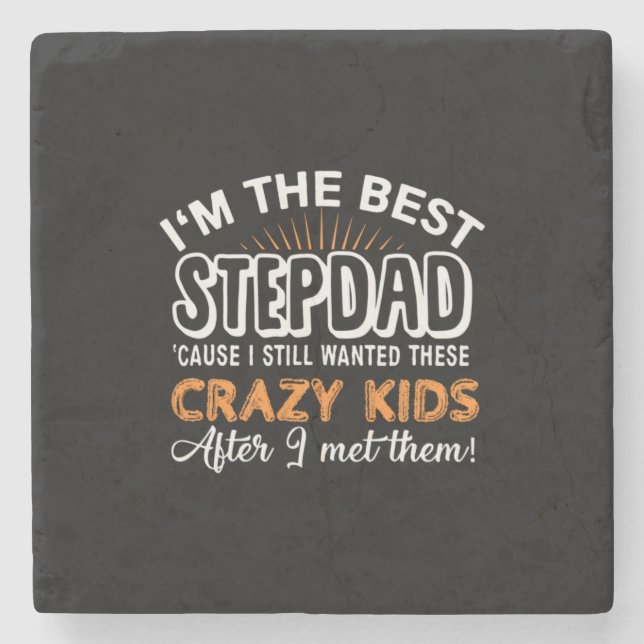 Grandfather Gift | I Am The Best Step Dad Stone Coaster (Front)