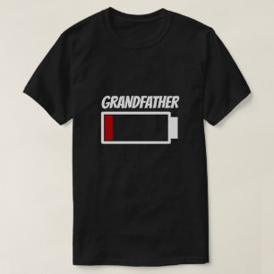 Grandfather Low Battery Power Energy Humor T-Shirt