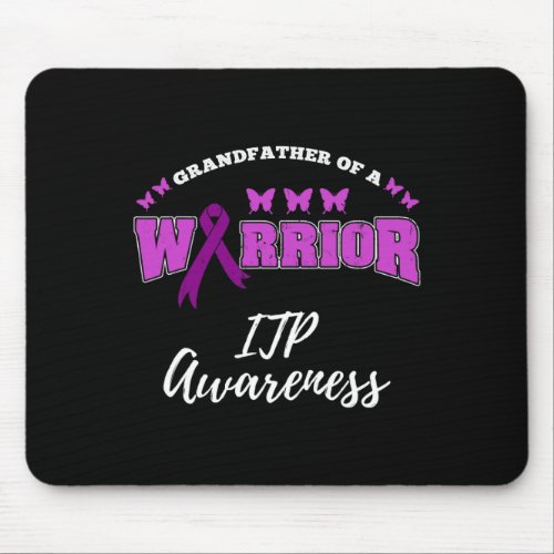 Grandfather Of A Warrior Itpawareness Itp Warrior Mouse Pad