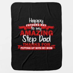 Grandfather Quotes   Amazing Step Daddy Baby Blanket