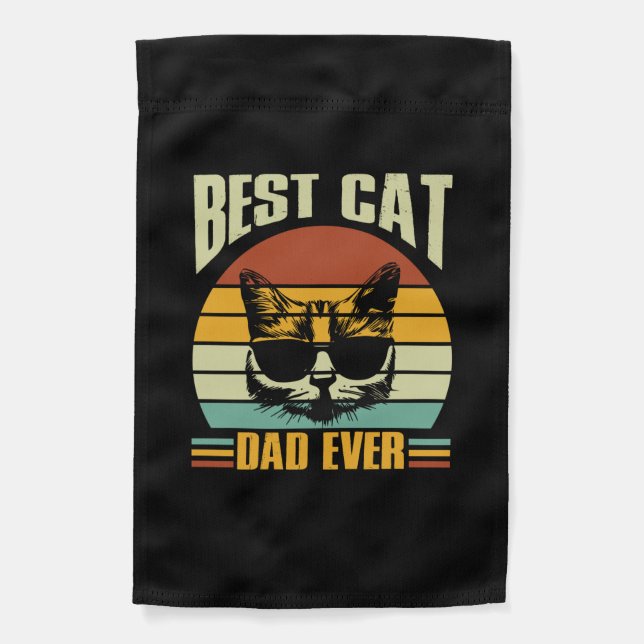 Grandfather Quotes | Best Cat Dad Ever Garden Flag (Front)