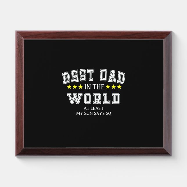 Grandfather Quotes | Best Dad In The World Award Plaque (Horizontal)
