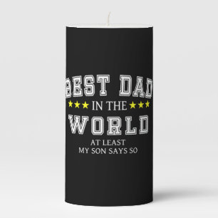 Grandfather Quotes   Best Dad In The World Pillar Candle