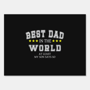 Grandfather Quotes   Best Dad In The World Sign