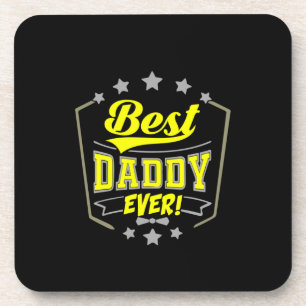 Grandfather Quotes Best Daddy Ever Beverage Coaster
