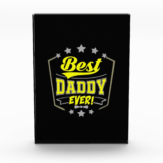 Grandfather Quotes | Best Daddy Ever Photo Block (Front)