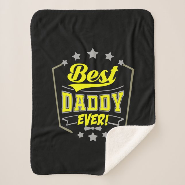 Grandfather Quotes | Best Daddy Ever Sherpa Blanket (Front)