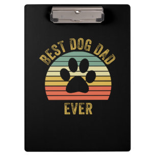 Grandfather Quotes   Best Dog Dad Ever Clipboard