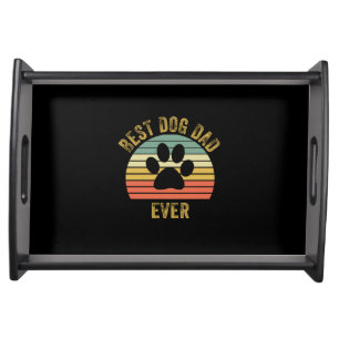 Grandfather Quotes Best Dog Dad Ever Serving Tray