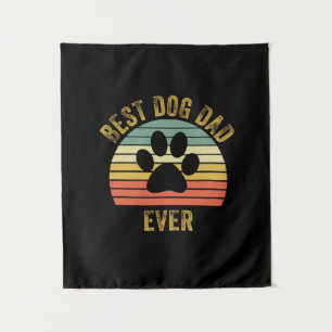 Grandfather Quotes   Best Dog Dad Ever Tapestry