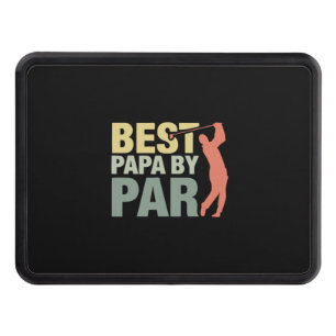 Grandfather Quotes Best Papa By Par Golf Hitch Cover