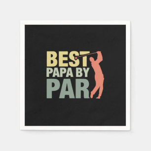 Grandfather Quotes Best Papa By Par Golf Napkins