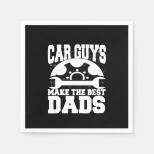 Grandfather Quotes   Car Guys Make The Best Dads Napkins