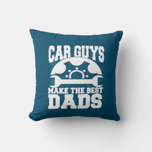 Grandfather Quotes Car Guys Make The Best Dads Throw Pillow