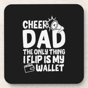 Grandfather Quotes   Cheer Dad The Only Thing Beverage Coaster