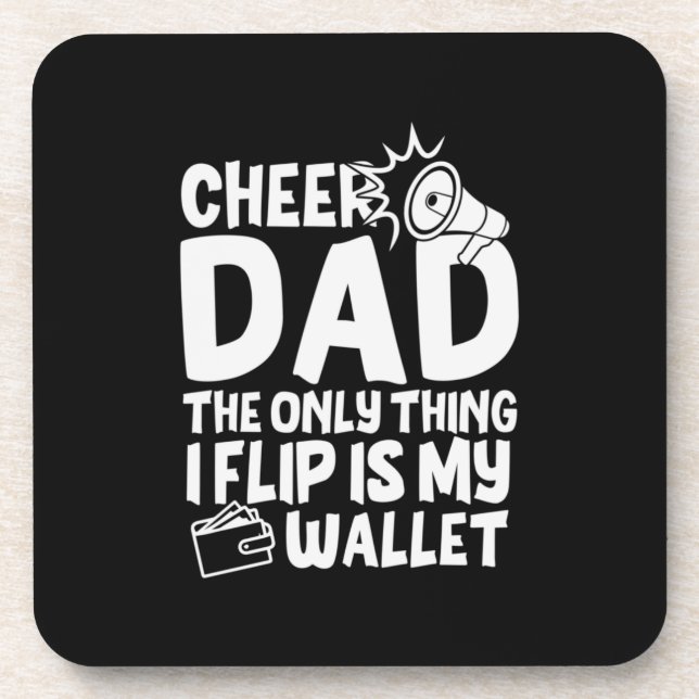 Grandfather Quotes | Cheer Dad The Only Thing Beverage Coaster (Front)