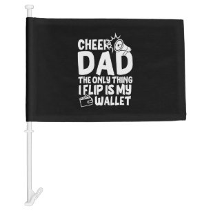 Grandfather Quotes   Cheer Dad The Only Thing Car Flag