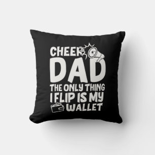 Grandfather Quotes Cheer Dad The Only Thing Throw Pillow