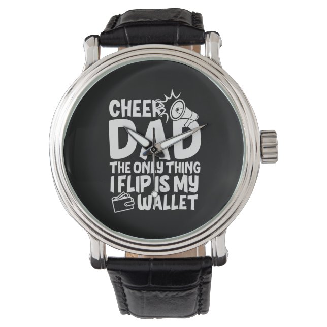 Grandfather Quotes | Cheer Dad The Only Thing Watch (Front)