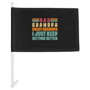 Grandfather Quotes Dad Great Grandpa Car Flag