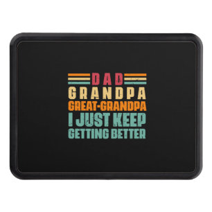 Grandfather Quotes Dad Great Grandpa Hitch Cover