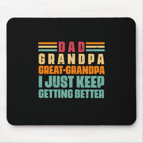 Grandfather Quotes  Dad Great Grandpa Mouse Pad