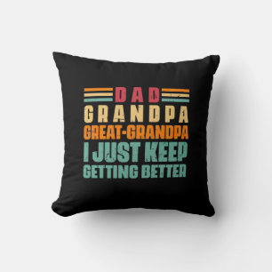 Grandfather Quotes Dad Great Grandpa Throw Pillow