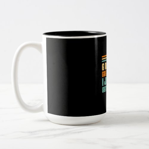 Grandfather Quotes  Dad Great Grandpa Two_Tone Coffee Mug