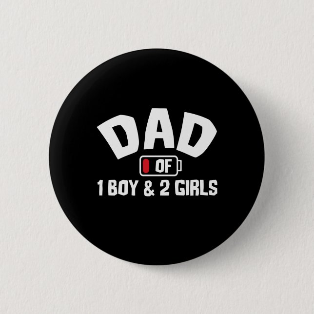 Grandfather Quotes | Dad Of One Boy Button (Front)
