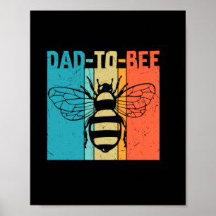Grandfather Quotes Dad To Bee Poster