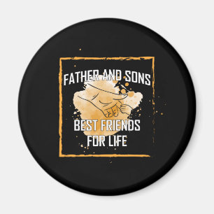 Grandfather Quotes Father And Sons Best Friend Magnet