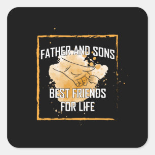 Grandfather Quotes Father And Sons Best Friend Square Sticker