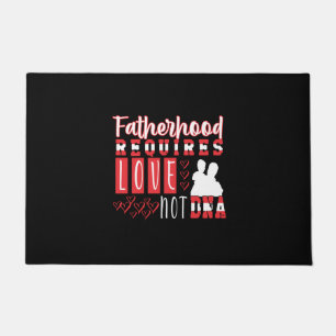 Grandfather Quotes Fatherhood Requires Love Doormat