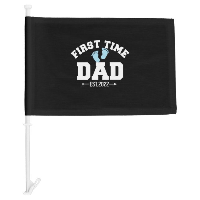 Grandfather Quotes | First Time Dad 2022 Car Flag (Front)