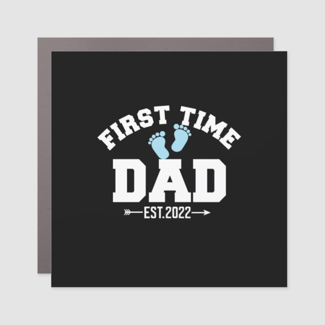 Grandfather Quotes | First Time Dad 2022 Car Magnet (Front)