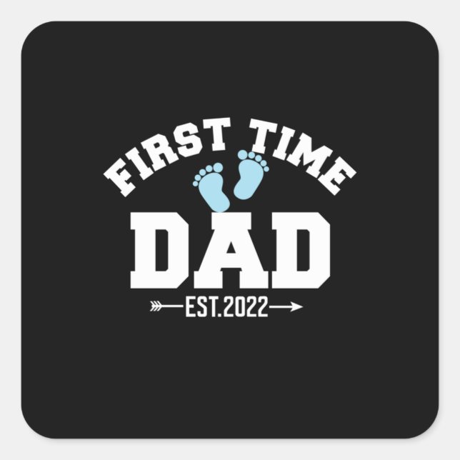 Grandfather Quotes | First Time Dad 2022 Square Sticker (Front)