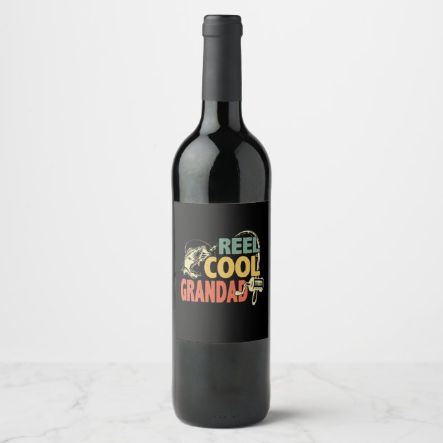 Grandfather Quotes | Fishing Cool Grandad Wine Label (Front)