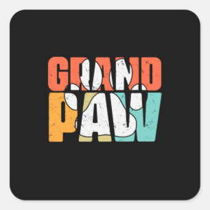Grandfather Quotes Grandpaw Dog Square Sticker