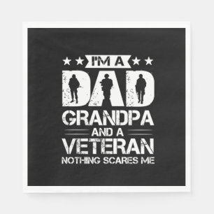 Grandfather Quotes I Am A Dad And A Veteran Napkins
