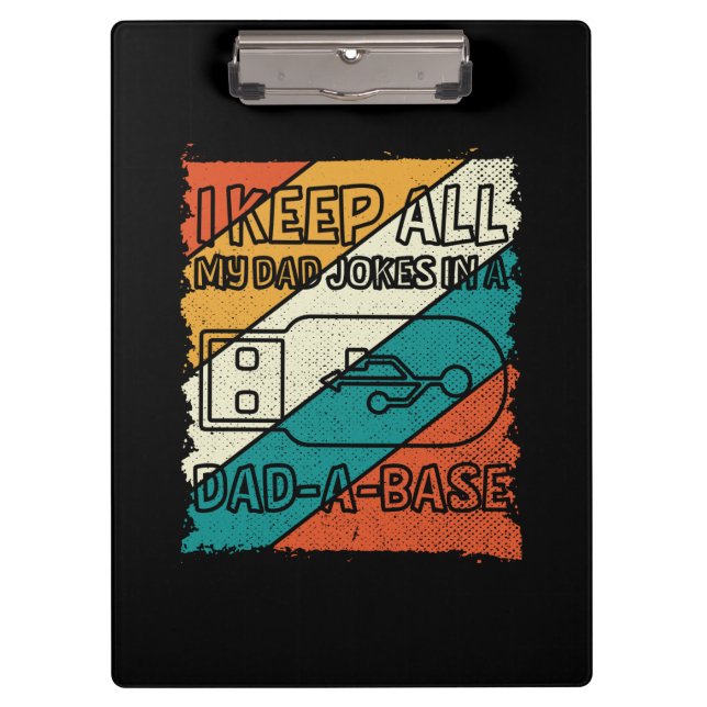 Grandfather Quotes | I Keep All My Dad Clipboard (Front)