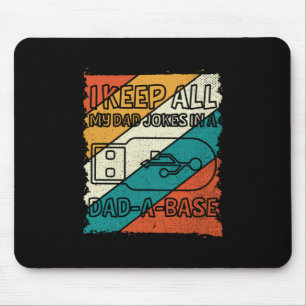 Grandfather Quotes   I Keep All My Dad Mouse Pad