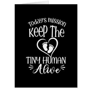 Grandfather Quotes Keep The Tiny Human Alive Card